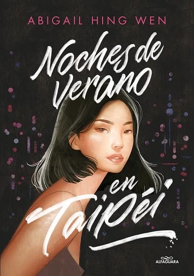 NOCHES DE VERANO EN TAIPEI | 9788419366245 | HING WEN, ABIGAIL | Llibreria Online de Vilafranca del Penedès | Comprar llibres en català