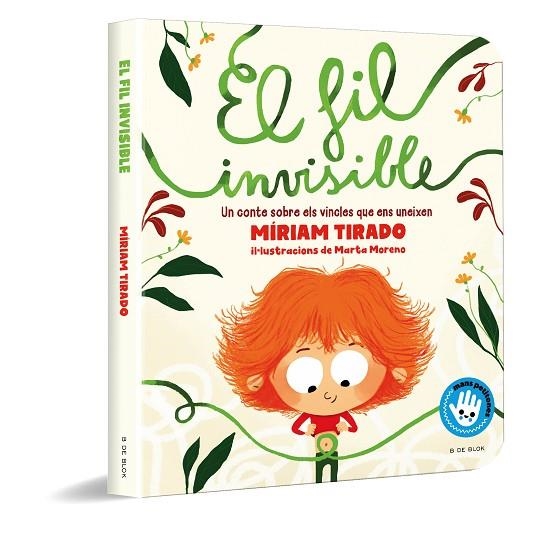 EL FIL INVISIBLE MANS PETITONES | 9788418688485 | TIRADO, MÍRIAM/MORENO, MARTA | Llibreria Online de Vilafranca del Penedès | Comprar llibres en català