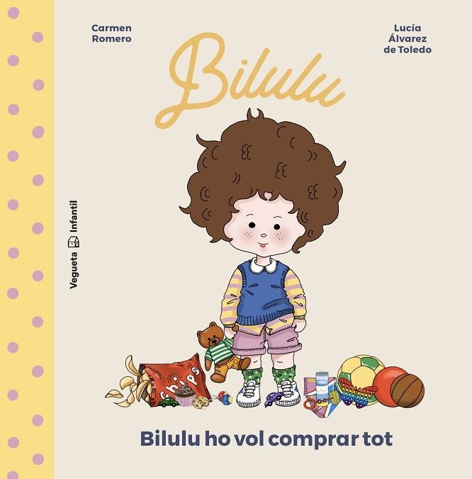 BILULU HO VOL COMPRAR TOT | 9788418449109 | ROMERO, CARMEN | Llibreria Online de Vilafranca del Penedès | Comprar llibres en català