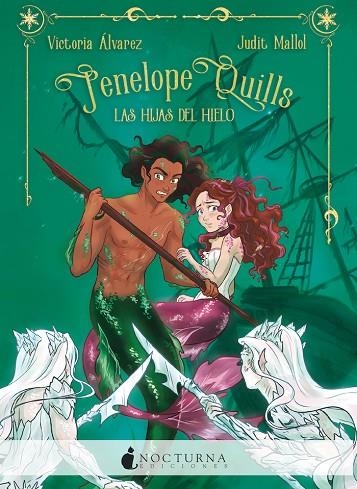 PENELOPE QUILLS LAS HIJAS DEL HIELO | 9788418440397 | ÁLVAREZ, VICTORIA/MALLOL, JUDIT | Llibreria L'Odissea - Libreria Online de Vilafranca del Penedès - Comprar libros