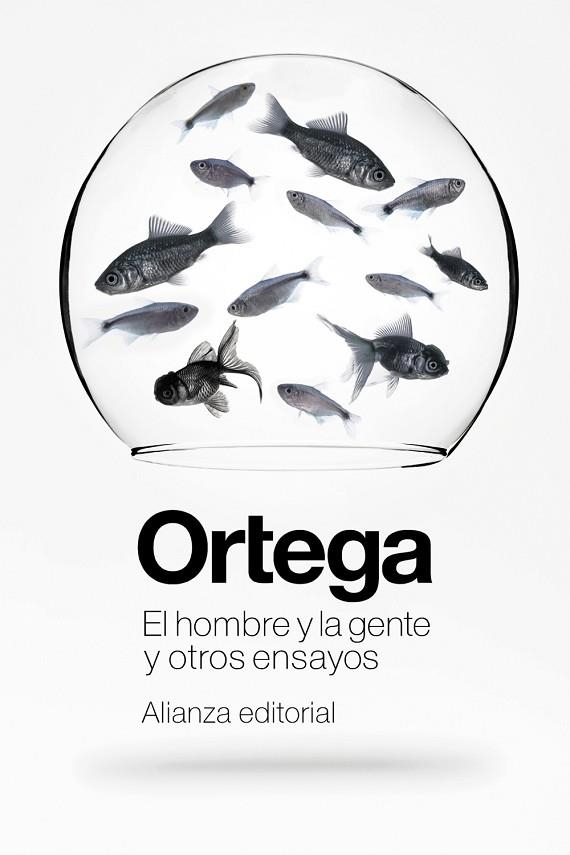 EL HOMBRE Y LA GENTE Y OTROS ENSAYOS | 9788411482837 | ORTEGA Y GASSET, JOSÉ | Llibreria L'Odissea - Libreria Online de Vilafranca del Penedès - Comprar libros