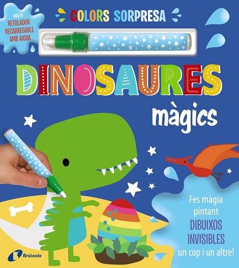 COLORS SORPRESA DINOSAURES MAGICS | 9788413492087 | VARIOS AUTORES | Llibreria Online de Vilafranca del Penedès | Comprar llibres en català