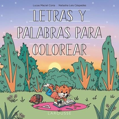 LETRAS Y PALABRAS PARA COLOREAR | 9788419436948 | LEIS CÉSPEDES, NATASHA/MACIEL CORIA, LUCAS | Llibreria Online de Vilafranca del Penedès | Comprar llibres en català