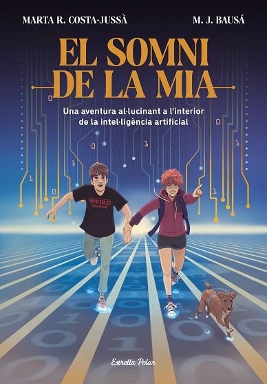 EL SOMNI DE LA MIA | 9788413894881 | R. COSTA-JUSSÀ, MARTA/BAUSÁ, M.J. | Llibreria Online de Vilafranca del Penedès | Comprar llibres en català