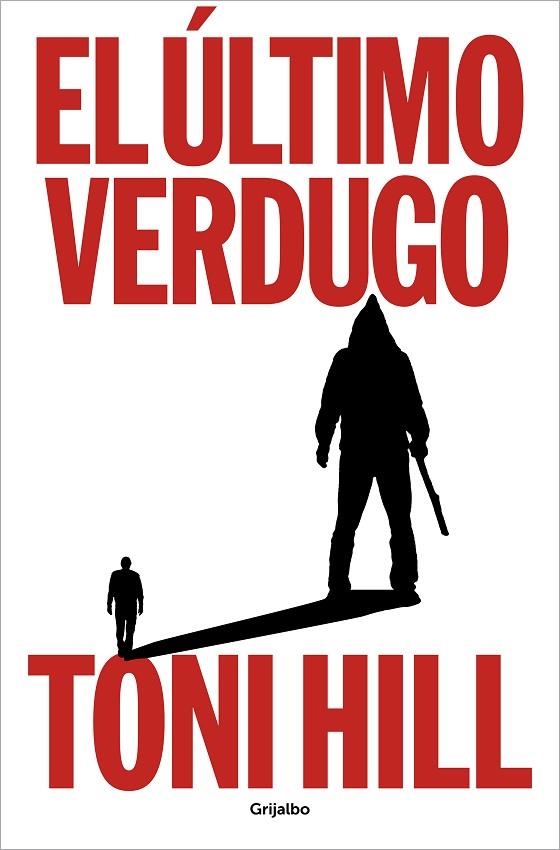 EL ULTIMO VERDUGO | 9788425364990 | HILL, TONI | Llibreria Online de Vilafranca del Penedès | Comprar llibres en català