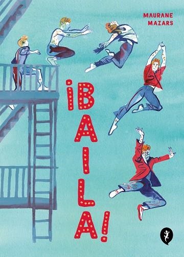 BAILA | 9788418621970 | MAZARS, MAURANE | Llibreria Online de Vilafranca del Penedès | Comprar llibres en català