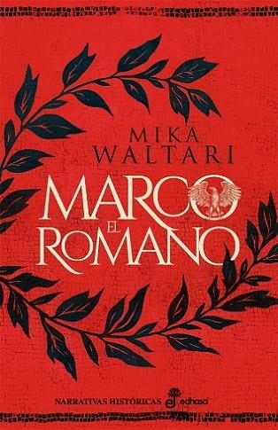 MARCO EL ROMANO | 9788435064262 | WALTARI, MIKA | Llibreria L'Odissea - Libreria Online de Vilafranca del Penedès - Comprar libros