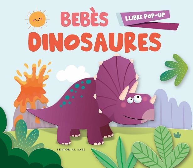 BEBÈS DINOSAURES ( POP-UP ) | 9788419007339 | Llibreria Online de Vilafranca del Penedès | Comprar llibres en català