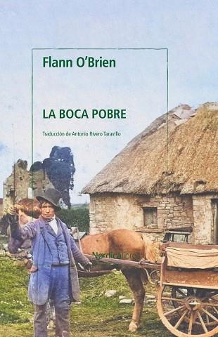 LA BOCA POBRE  | 9788419735195 | O'BRIEN, FLANN | Llibreria Online de Vilafranca del Penedès | Comprar llibres en català