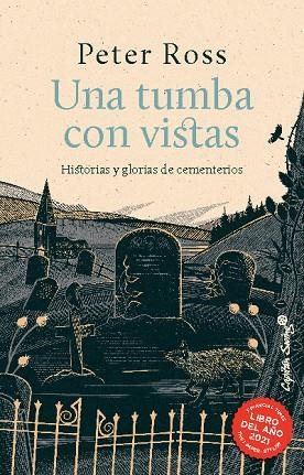 UNA TUMBA CON VISTAS | 9788412620016 | ROSS, PETER | Llibreria Online de Vilafranca del Penedès | Comprar llibres en català