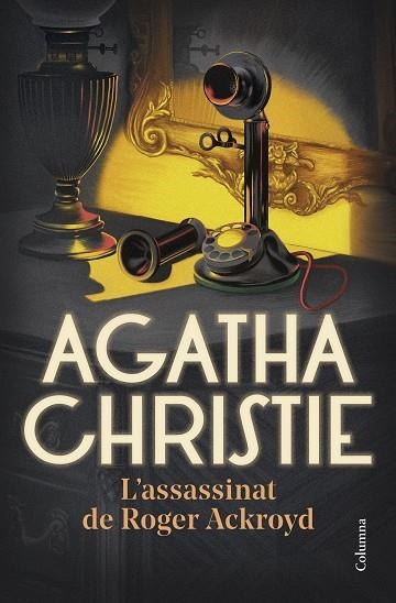 L ASSASSINAT DE ROGER ACKROYD | 9788466430678 | CHRISTIE, AGATHA | Llibreria Online de Vilafranca del Penedès | Comprar llibres en català