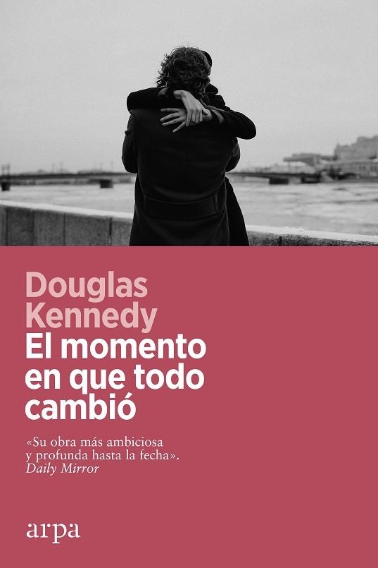 EL MOMENTO EN QUE TODO CAMBIO | 9788419558008 | KENNEDY, DOUGLAS | Llibreria Online de Vilafranca del Penedès | Comprar llibres en català