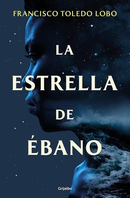 LA ESTRELLA DE EBANO | 9788425365379 | TOLEDO LOBO, FRANCISCO | Llibreria L'Odissea - Libreria Online de Vilafranca del Penedès - Comprar libros