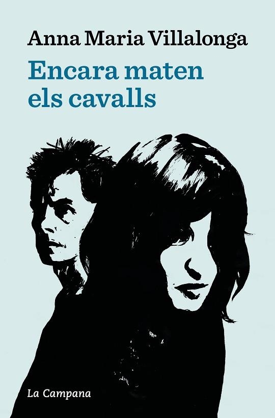 ENCARA MATEN ELS CAVALLS | 9788419245182 | VILLALONGA, ANNA MARIA | Llibreria L'Odissea - Libreria Online de Vilafranca del Penedès - Comprar libros