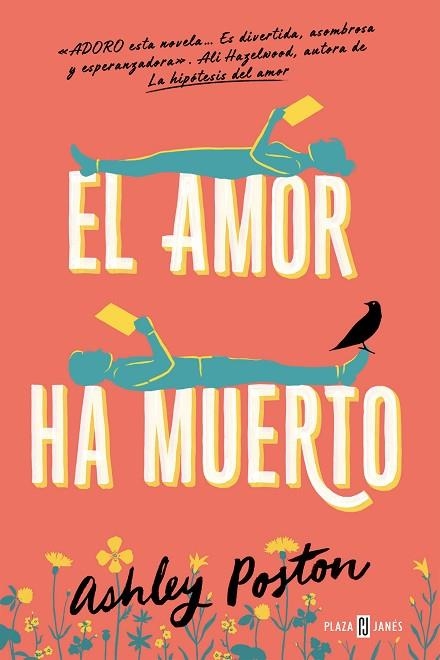 EL AMOR HA MUERTO | 9788401031977 | POSTON, ASHLEY | Llibreria Online de Vilafranca del Penedès | Comprar llibres en català