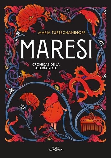 MARESI CRONICAS DE LA ABADIA ROJA 1 | 9788420453187 | TURTSCHANINOFF, MARIA | Llibreria Online de Vilafranca del Penedès | Comprar llibres en català