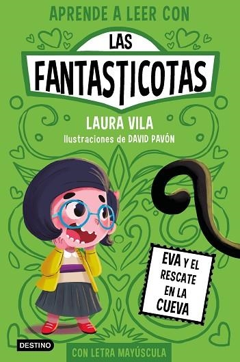 APRENDE A LEER CON LAS FANTASTICOTAS 4 EVA Y EL RESCATE EN LA CUEVA | 9788408273080 | VILA, LAURA | Llibreria Online de Vilafranca del Penedès | Comprar llibres en català