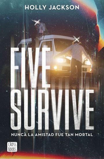 FIVE SURVIVE | 9788408273257 | JACKSON, HOLLY | Llibreria Online de Vilafranca del Penedès | Comprar llibres en català