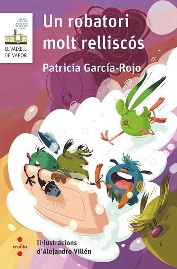 UN ROBATORI MOLT RELLISCOS | 9788466154277 | GARCÍA-ROJO CANTÓN, PATRICIA | Llibreria Online de Vilafranca del Penedès | Comprar llibres en català