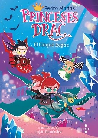 PRINCESES DRAC 15 EL CINQUÈ REGNE | 9788466154338 | MAÑAS ROMERO, PEDRO | Llibreria Online de Vilafranca del Penedès | Comprar llibres en català