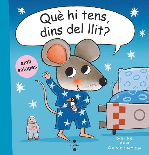 QUÈ HI TENS DINS DEL LLIT | 9788466153089 | VAN GENECHTEN, GUIDO | Llibreria Online de Vilafranca del Penedès | Comprar llibres en català