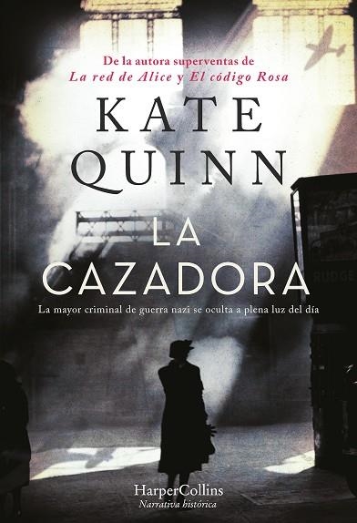 LA CAZADORA | 9788491397717 | QUINN, KATE | Llibreria Online de Vilafranca del Penedès | Comprar llibres en català