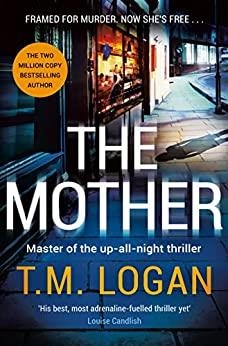 THE MOTHER | 9781804180839 | T M LOGAN | Llibreria Online de Vilafranca del Penedès | Comprar llibres en català