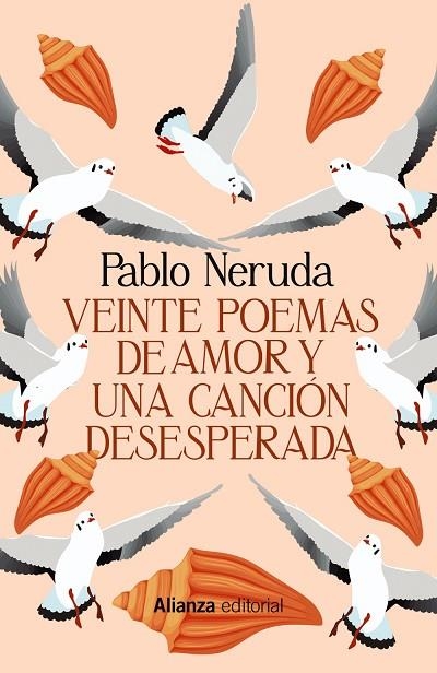 VEINTE POEMAS DE AMOR Y UNA CANCIÓN DESESPERADA | 9788411483414 | NERUDA, PABLO | Llibreria Online de Vilafranca del Penedès | Comprar llibres en català