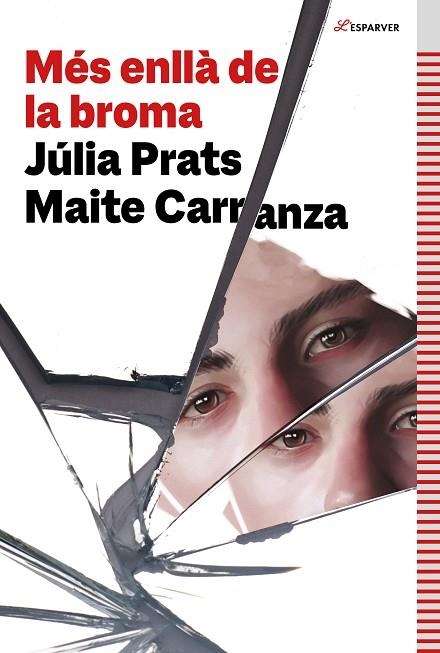 MÉS ENLLÀ DE LA BROMA | 9788419507006 | CARRANZA, MAITE/PRATS, JÚLIA | Llibreria L'Odissea - Libreria Online de Vilafranca del Penedès - Comprar libros