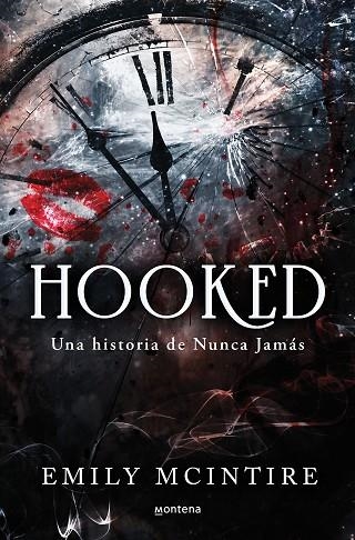 HOOKED UNA HISTORIA DE NUNCA JAMAS | 9788419501738 | MCINTIRE, EMILY | Llibreria Online de Vilafranca del Penedès | Comprar llibres en català