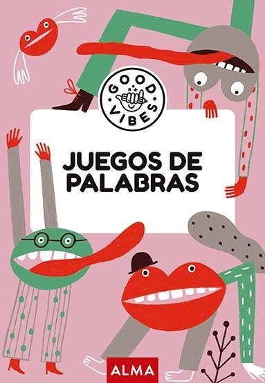 JUEGOS DE PALABRAS GOOD VIBES | 9788418933998 | SESÉ, MIQUEL | Llibreria Online de Vilafranca del Penedès | Comprar llibres en català