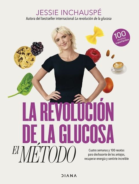 LA REVOLUCION DE LA GLUCOS  EL METODO | 9788411190879 | INCHAUSPÉ, JESSIE | Llibreria L'Odissea - Libreria Online de Vilafranca del Penedès - Comprar libros