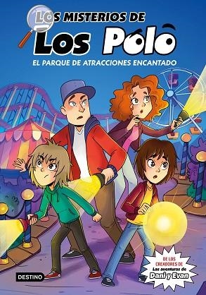 LOS MISTERIOS DE LOS POLO 1 EL PARQUE DE ATRACCIONES ENCANTADO | 9788408273417 | LOS POLO | Llibreria Online de Vilafranca del Penedès | Comprar llibres en català