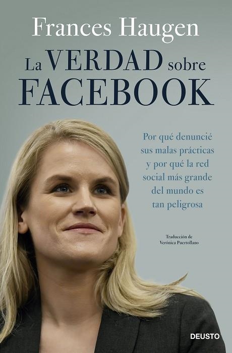 LA VERDAD SOBRE FACEBOOK | 9788423435975 | HAUGEN, FRANCES | Llibreria L'Odissea - Libreria Online de Vilafranca del Penedès - Comprar libros