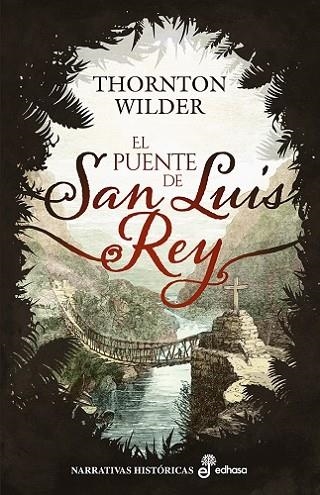 EL PUENTE DE SAN LUIS REY | 9788435064316 | WILDER, THORNTON | Llibreria L'Odissea - Libreria Online de Vilafranca del Penedès - Comprar libros