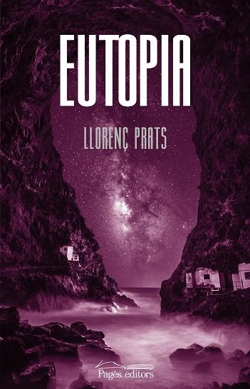 EUTOPIA | 9788413034683 | PRATS CANALS, LLORENÇ | Llibreria Online de Vilafranca del Penedès | Comprar llibres en català