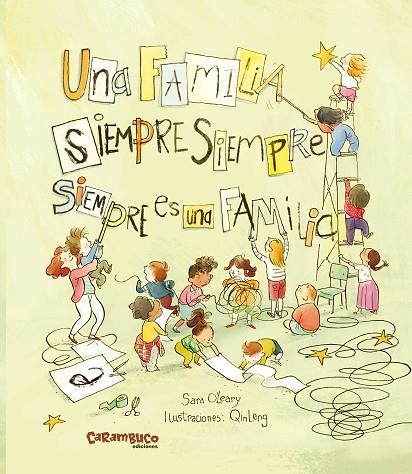 UNA FAMILIA SEMPRE SEMPRE SEMPRE ÉS UNA FAMILIA | 9788419747051 | O'LEARY, SARA | Llibreria Online de Vilafranca del Penedès | Comprar llibres en català