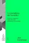 LA PARADOXA DEL BENEFICI | 9788488042934 | EECKHOUT , JAN | Llibreria Online de Vilafranca del Penedès | Comprar llibres en català