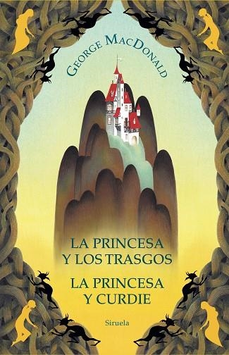 LA PRINCESA Y LOS TRASGOS LA PRINCESA Y CURDIE | 9788419419620 | MACDONALD, GEORGE | Llibreria Online de Vilafranca del Penedès | Comprar llibres en català