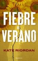 FIEBRE DE VERANO | 9788419449054 | RIORDAN, KATE | Llibreria Online de Vilafranca del Penedès | Comprar llibres en català