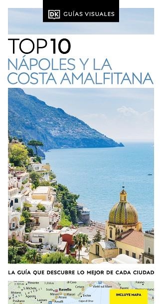 NAPOLES Y LA COSTA AMALFITANA GUIAS VISUALES TOP 10 | 9780241644409 | DK | Llibreria Online de Vilafranca del Penedès | Comprar llibres en català