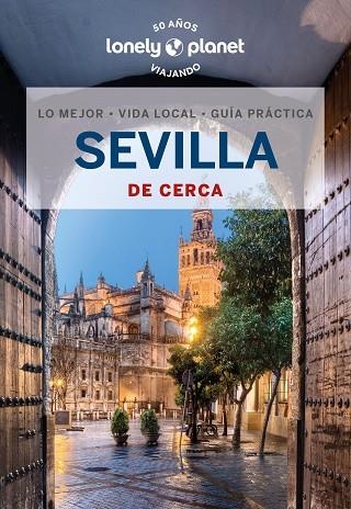 SEVILLA DE CERCA 4 | 9788408271192 | MOLINA, MARGOT | Llibreria L'Odissea - Libreria Online de Vilafranca del Penedès - Comprar libros