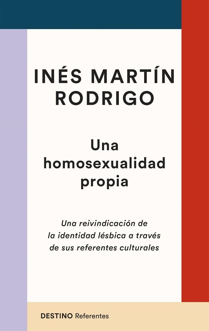 UNA HOMOSEXUALIDAD PROPIA | 9788423363629 | MARTÍN RODRIGO, INÉS | Llibreria Online de Vilafranca del Penedès | Comprar llibres en català