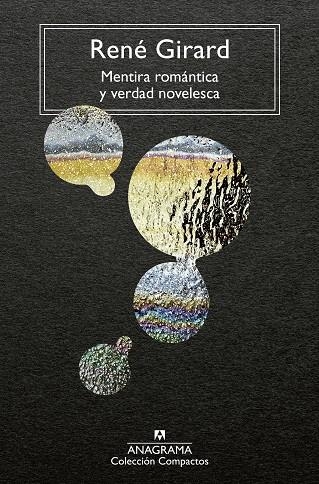 MENTIRA ROMÁNTICA Y VERDAD NOVELESCA | 9788433919540 | GIRARD, RENÉ | Llibreria Online de Vilafranca del Penedès | Comprar llibres en català