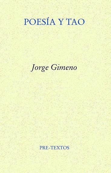 POESÍA Y TAO | 9788419633293 | GIMENO, JORGE | Llibreria Online de Vilafranca del Penedès | Comprar llibres en català