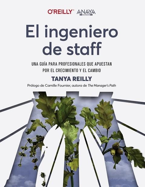 EL INGENIERO DE STAFF UNA GUÍA PARA PROFESIONALES QUE APUESTAN POR EL CRECIMIEN | 9788441548206 | REILLY, TANYA | Llibreria Online de Vilafranca del Penedès | Comprar llibres en català