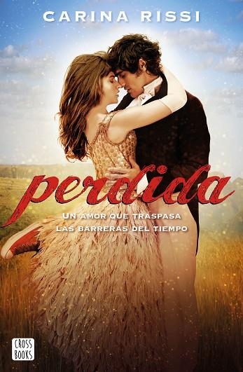 PERDIDA | 9788408274575 | RISSI, CARINA | Llibreria Online de Vilafranca del Penedès | Comprar llibres en català