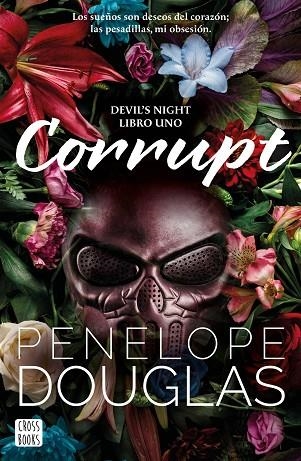 CORRUPT | 9788408274711 | DOUGLAS, PENELOPE | Llibreria Online de Vilafranca del Penedès | Comprar llibres en català