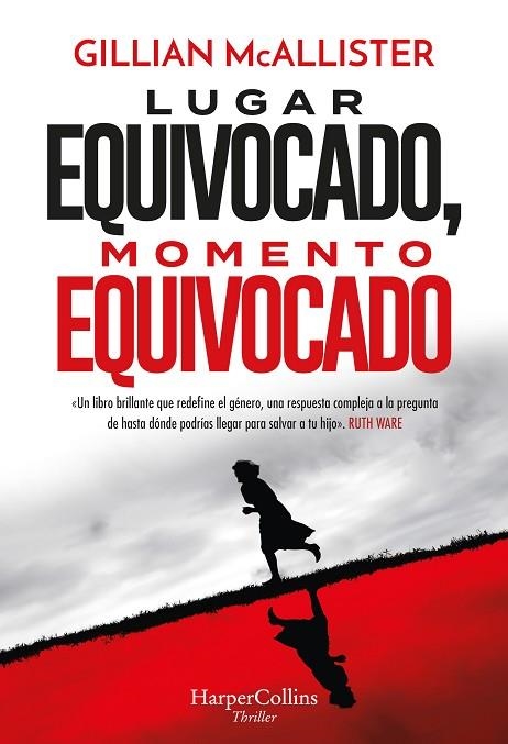 LUGAR EQUIVOCADO MOMENTO EQUIVOCADO | 9788491399643 | MCALLISTER, GILLIAN | Llibreria Online de Vilafranca del Penedès | Comprar llibres en català