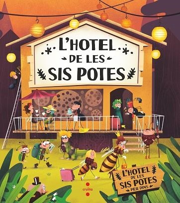 L'HOTEL DE LES SIS POTES | 9788466153874 | BARTÍKOVÁ, PETRA/HARAŠTOVÁ, HELENA/NOVÍKOVÁ, MARKÉTA | Llibreria Online de Vilafranca del Penedès | Comprar llibres en català